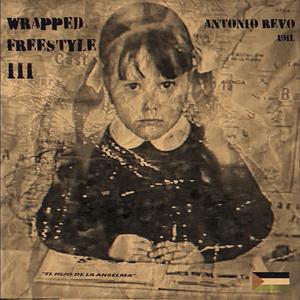 Wrapped Freestyle III (feat. UML)