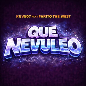 Que Nevuleo (feat. Farito The West)