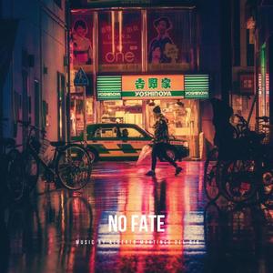 No Fate