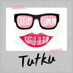 Doğum Günün Kutlu Olsun Tutku