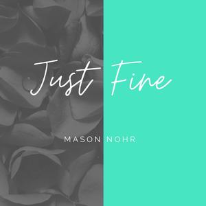 Just Fine