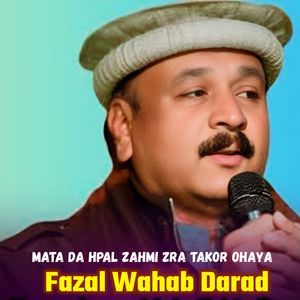 Mata Da Hpal Zahmi Zra Takor Ohaya