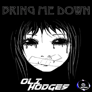 Bring Me Down (Original Mix)