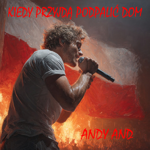 Kiedy przyjdą podpalić dom