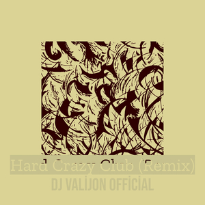 Hard Crazy Club (Remix)