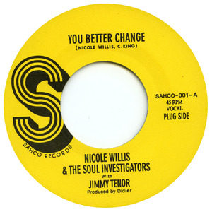 You Better Change (feat. Jimi Tenor)