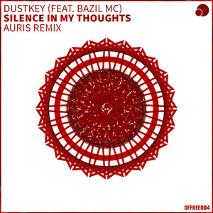 Silence In My Thoughts (Auris Remix)