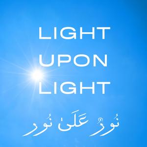 Light upon light (feat. Ashfaq Ali & SaaGari)