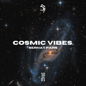COSMIC VIBES.