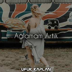 Ağlamam Artık (Remix)