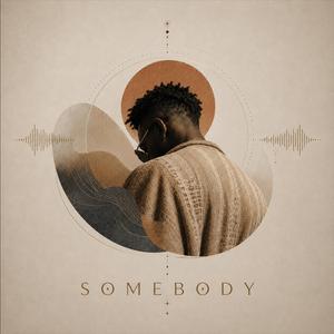 Somebody