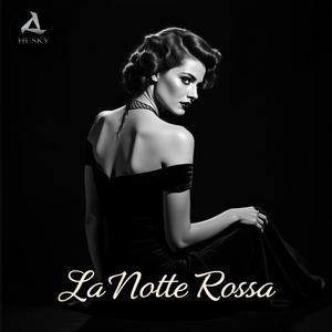 La Notte Rossa