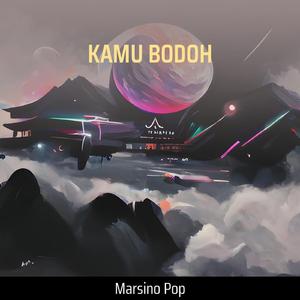 Kamu Bodoh (Acoustic)