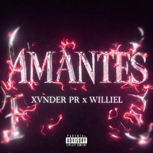 Amantes (feat. Xvnder PR)