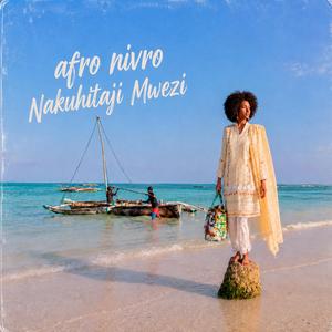 Nakuhitaji Mwezi
