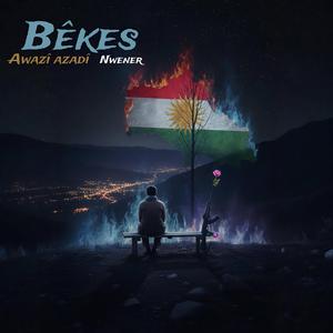 Bêkes (Awazî Azadî)
