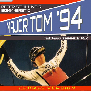 Major Tom '94 (Deutsche Version) [Radio Version]