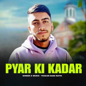 Pyar Ki Kadar