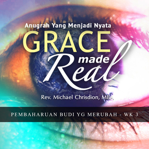 Pembaharuan Budi yang Merubah - Rev. Michael Chrisdion Gibeon Church