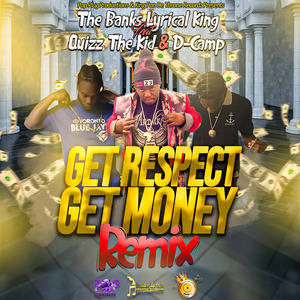 Get Respect, Get Money (Remix)