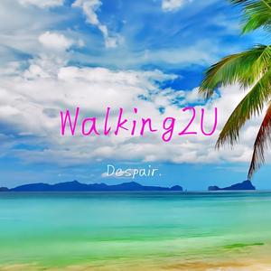 Walking2U