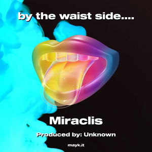 by the waist side....