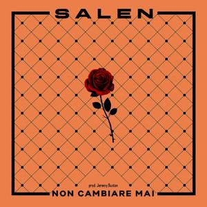Non cambiare mai