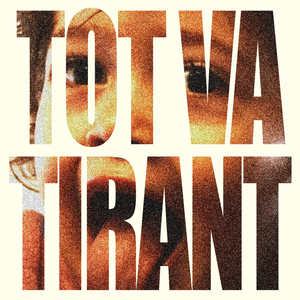 Tot va tirant