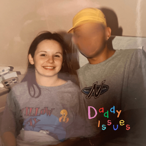 Daddy Issues