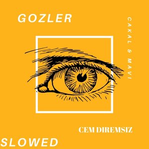 Gözler (Slowed)