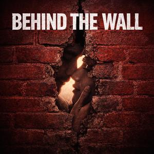 Behind The Wall (feat. Jay Love)