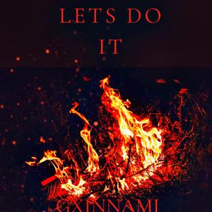 Lets Do It!