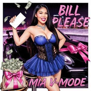Bill Please (Mia V Mode)