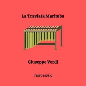 La Traviata (Scena e duetto Marimba Edition)