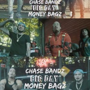 BIG DAY (feat. Moneybagz)