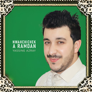 Nwahchichek A Ramdan