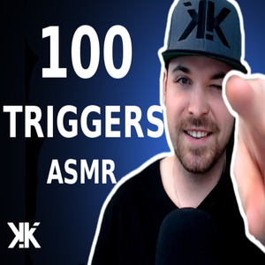 100 Trigger ASMR, Pt. 3