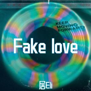Fake love