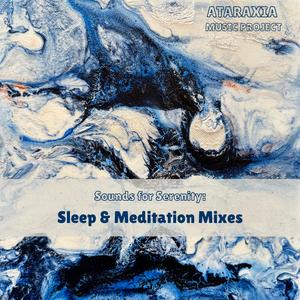 Contemplate (Sleep & Meditation Mix)