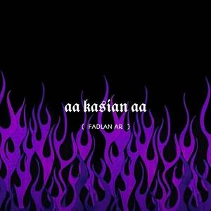 Aa Kasian (Remix)