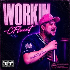 Workin