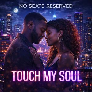 Touch My Soul