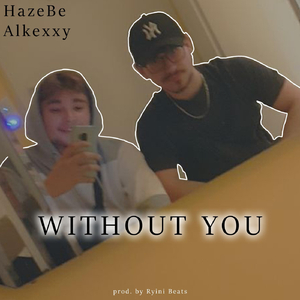 Without You