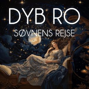Søvnens rejse - del 7 (Meditation)