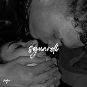 Sguardi (feat. Ginevra & Liebe)