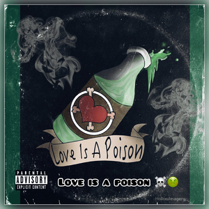 Love Is A Poison