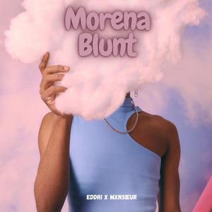 Morena Blunt (feat. Mxnsieur)