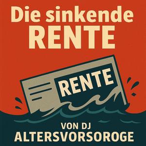 Die sinkende Rente