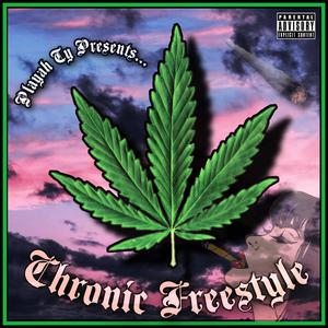 Chronic Freestyle