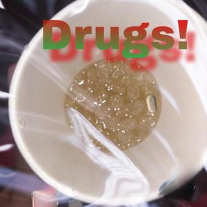 Drugs